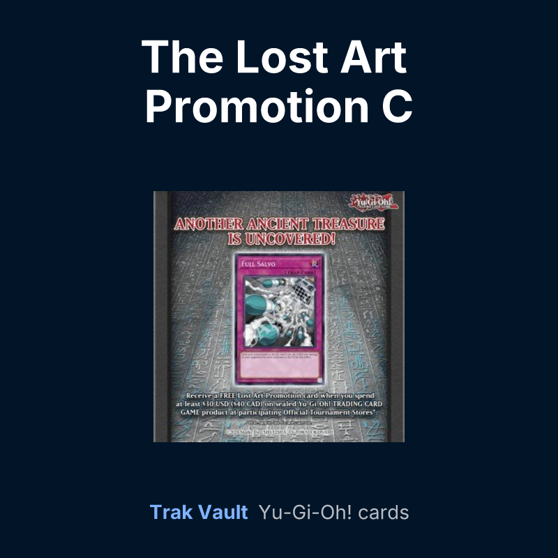 The Lost Art Promotion C — Yu-Gi-Oh! card list