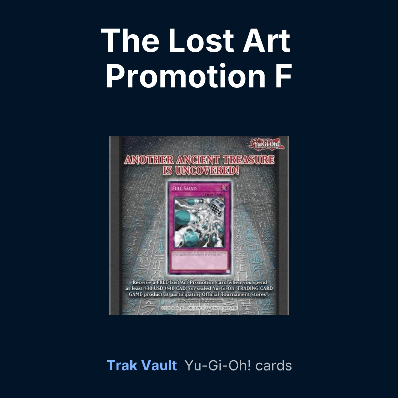 The Lost Art Promotion F — Yu-Gi-Oh! card list