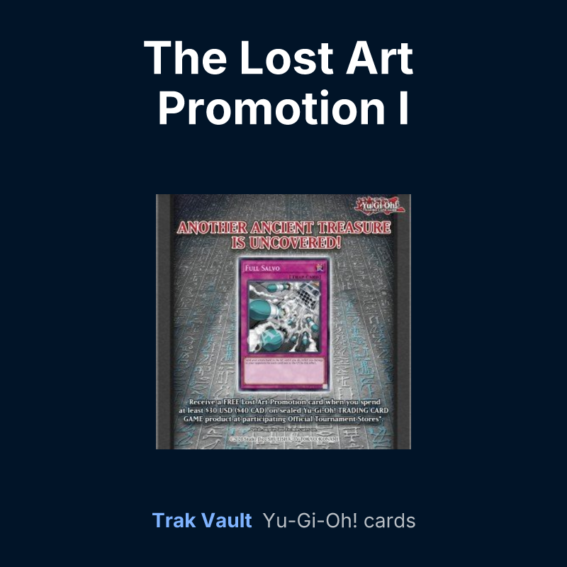 The Lost Art Promotion I — Yu-Gi-Oh! card list