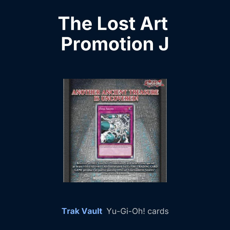 The Lost Art Promotion J — Yu-Gi-Oh! card list