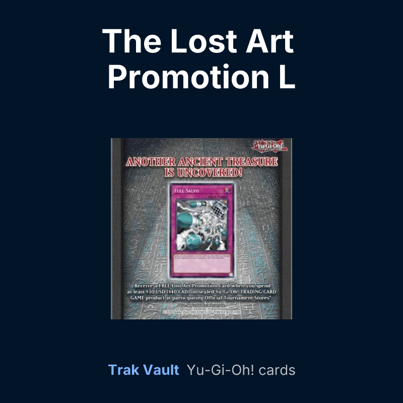 The Lost Art Promotion L — Yu-Gi-Oh! card list