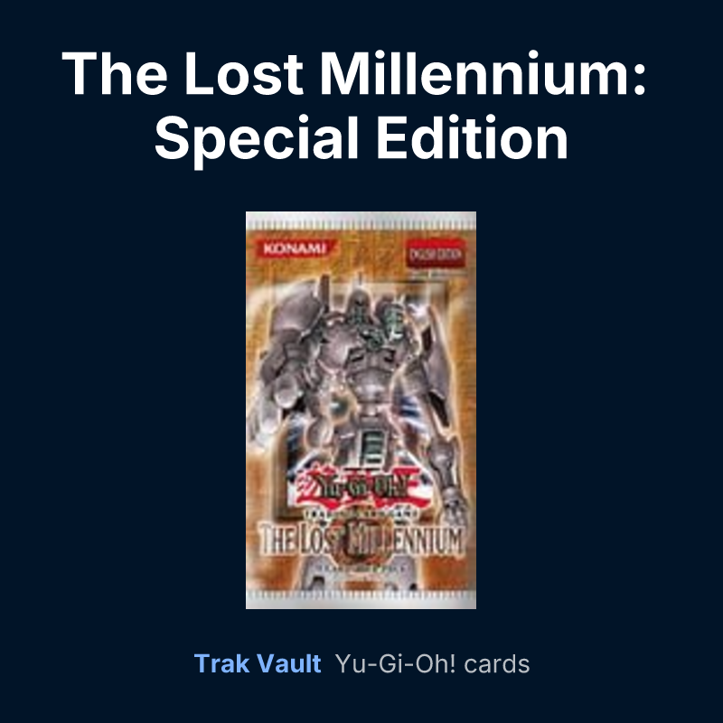 The Lost Millennium: Special Edition — Yu-Gi-Oh! card list