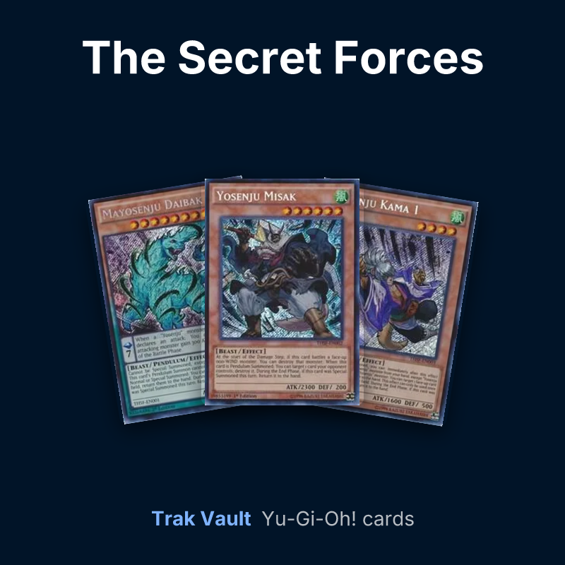 The Secret Forces Yu-Gi-Oh! cards: Mayosenju Daibak, Yosenju Misak and Yosenju Kama 1
