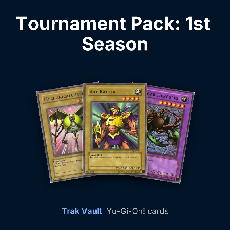 Tournament Pack: 1st Season Yu-Gi-Oh! cards: Mechanicalchaser, Axe Raider and Kwagar Hercules