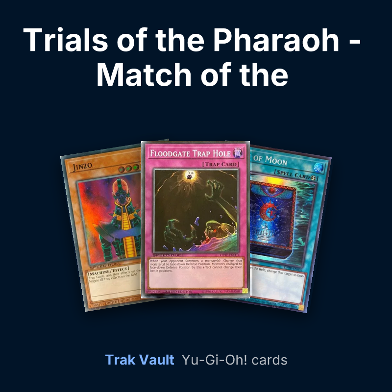 Trials of the Pharaoh - Match of the Millennium & Twisted Nightmares promotional card Yu-Gi-Oh! cards: Jinzo, Floodgate Trap Hole and Book of Moon