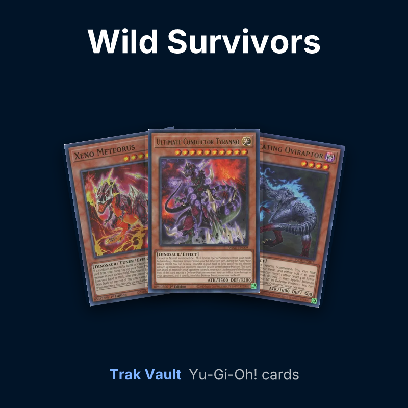 Wild Survivors Yu-Gi-Oh! cards: Xeno Meteorus, Ultimate Conductor Tyranno and Souleating Oviraptor