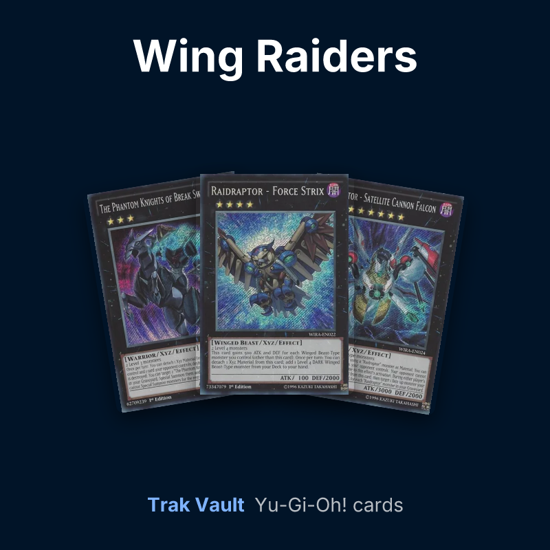 Wing Raiders Yu-Gi-Oh! cards: The Phantom Knights of Break Sword, Raidraptor - Force Strix and Raidraptor - Satellite Cannon Falcon