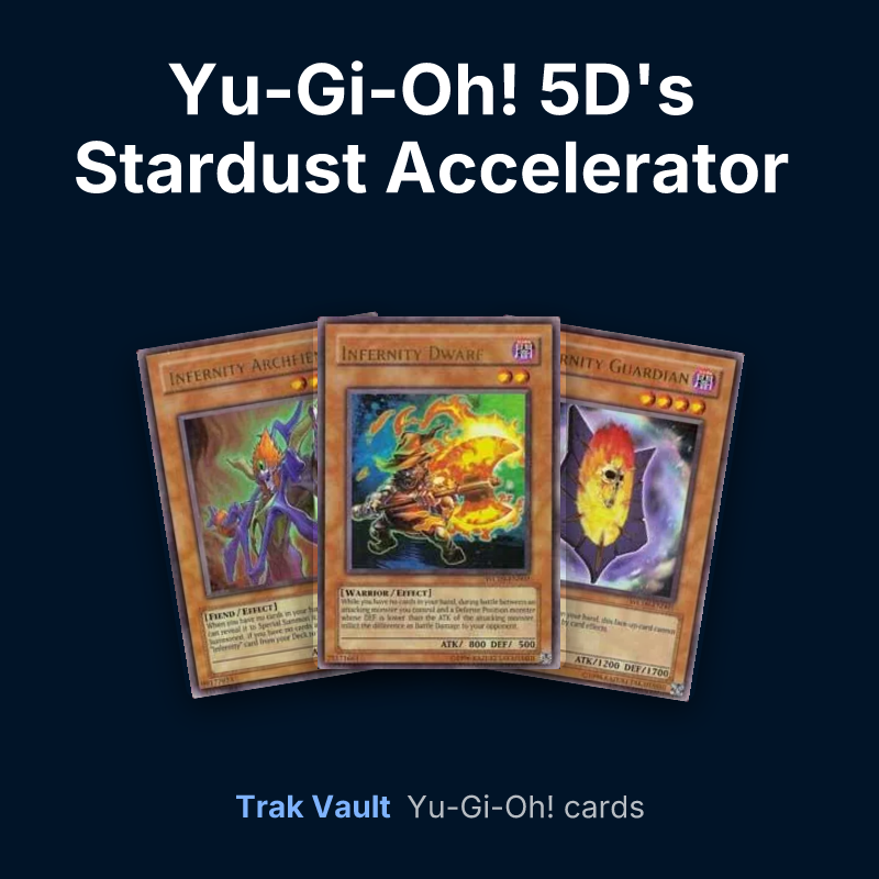 Yu-Gi-Oh! 5D's Stardust Accelerator promotional cards Yu-Gi-Oh! cards: Infernity Archfiend, Infernity Dwarf and Infernity Guardian