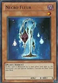 Necro Fleur — Yu-Gi-Oh! 5D's World Championship 2011: Over the Nexus promotional cards