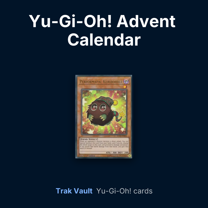 Yu-Gi-Oh! Advent Calendar Yu-Gi-Oh! cards: Performapal Kuribohble