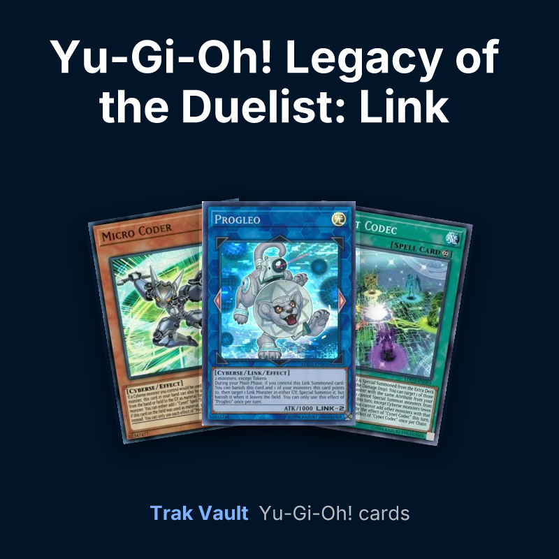 Yu-Gi-Oh! Legacy of the Duelist: Link Evolution promotional cards Yu-Gi-Oh! cards: Micro Coder, Progleo and Cynet Codec