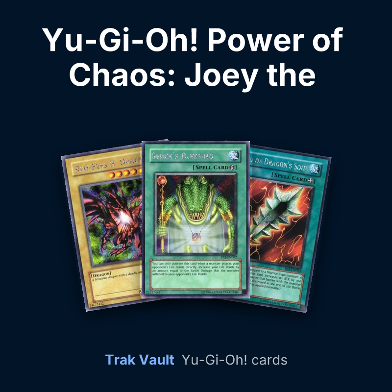 Yu-Gi-Oh! Power of Chaos: Joey the Passion promotional cards Yu-Gi-Oh! cards: Red-Eyes Black Dragon, Sebek's Blessing and Sword of Dragon's Soul