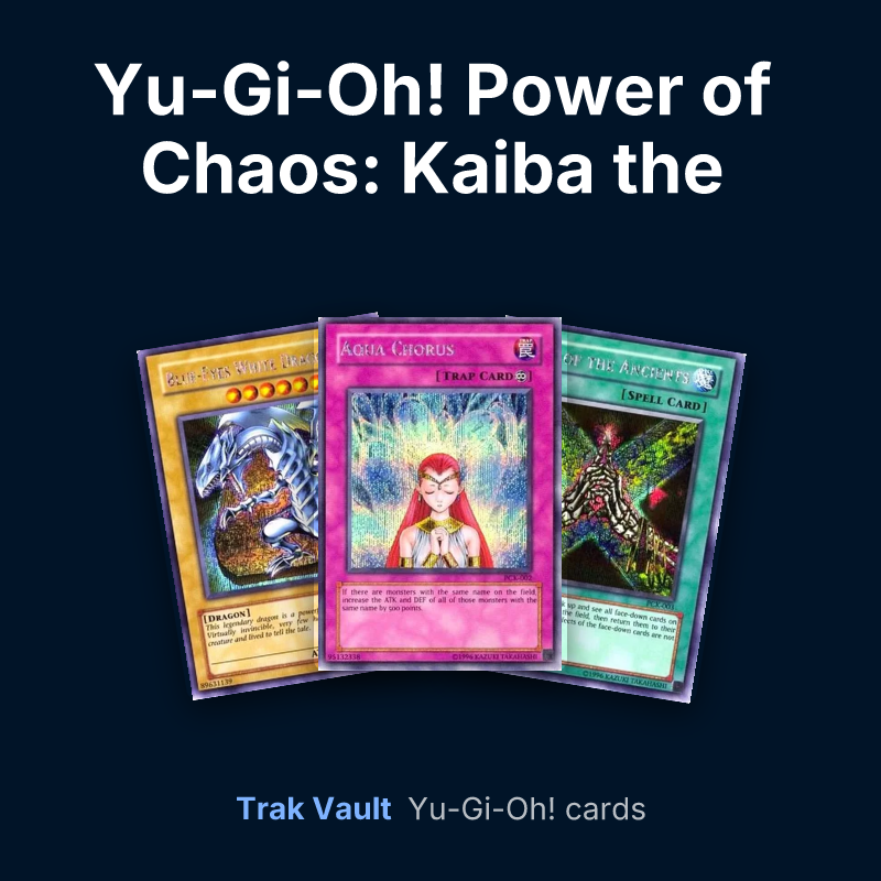 Yu-Gi-Oh! Power of Chaos: Kaiba the Revenge promotional cards Yu-Gi-Oh! cards: Blue-Eyes White Dragon, Aqua Chorus and Seal of the Ancients