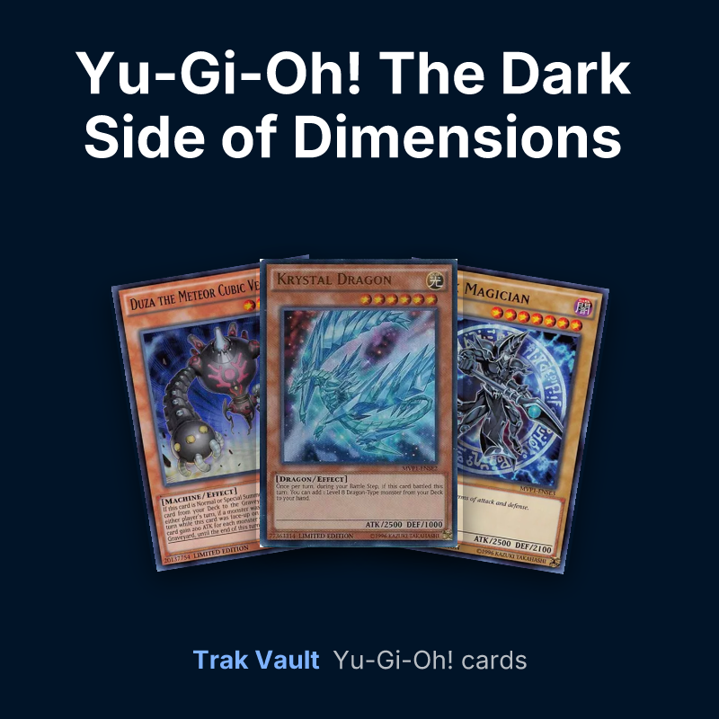 Yu-Gi-Oh! The Dark Side of Dimensions Movie Pack Special Edition Yu-Gi-Oh! cards: Duza the Meteor Cubic Vessel, Krystal Dragon and Dark Magician