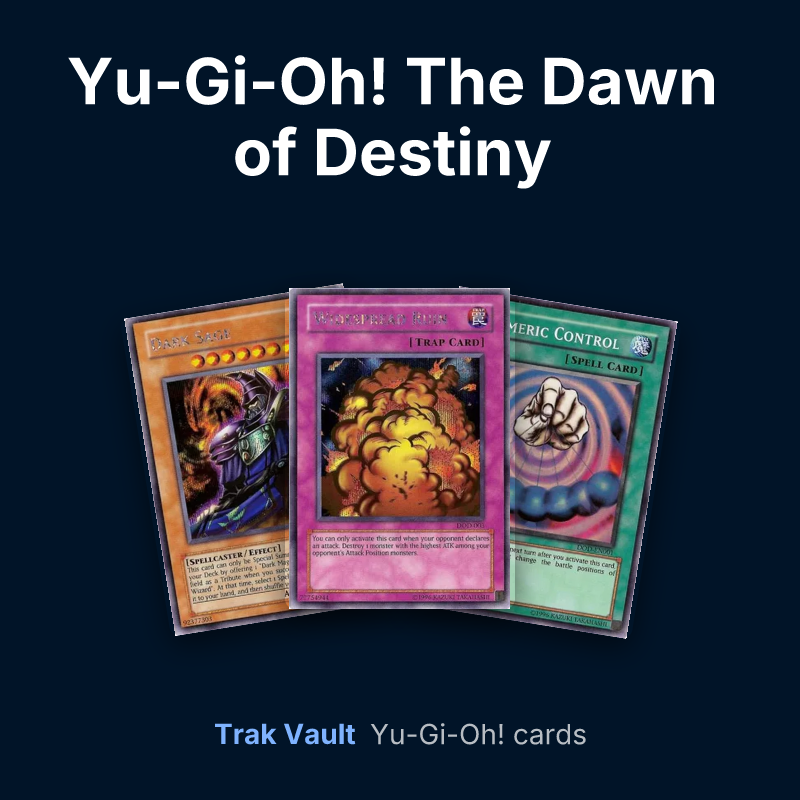 Yu-Gi-Oh! The Dawn of Destiny promotional cards Yu-Gi-Oh! cards: Dark Sage, Widespread Ruin and Mesmeric Control