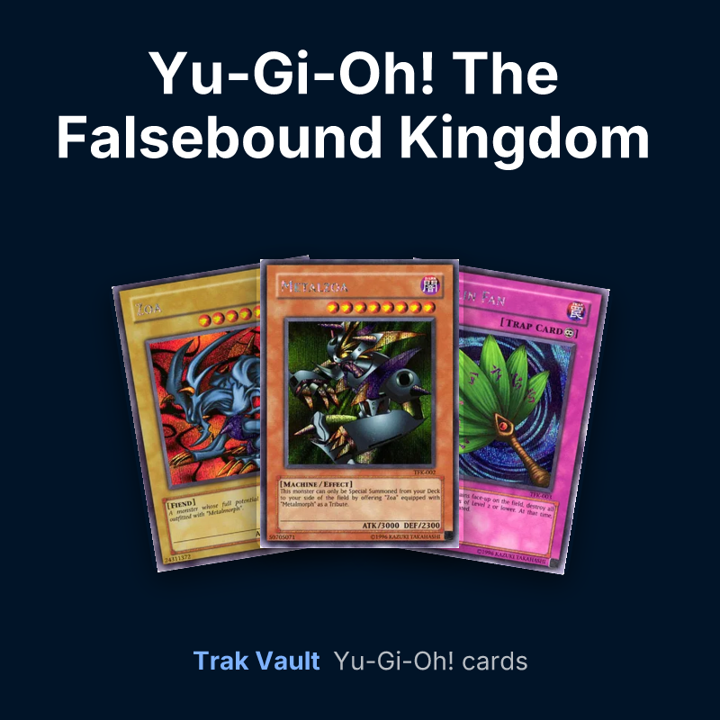 Yu-Gi-Oh! The Falsebound Kingdom promotional cards Yu-Gi-Oh! cards: Zoa, Metalzoa and Goblin Fan