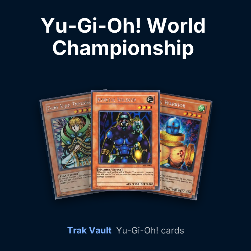 Yu-Gi-Oh! World Championship Tournament 2004 promotional cards Yu-Gi-Oh! cards: Fairy King Truesdale, Cipher Soldier and Slate Warrior