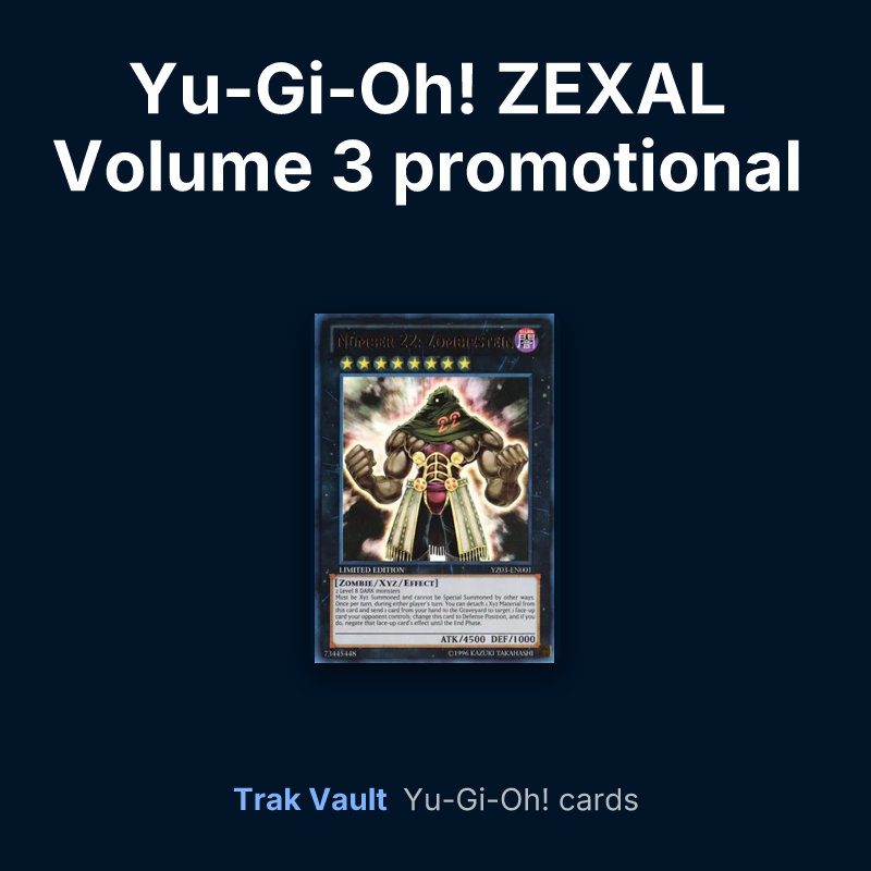 Yu-Gi-Oh! ZEXAL Volume 3 promotional card Yu-Gi-Oh! cards: Number 22: Zombiestein