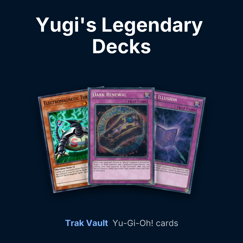 Yugi's Legendary Decks Yu-Gi-Oh! cards: Electromagnetic Turtle, Dark Renewal and Black Illusion